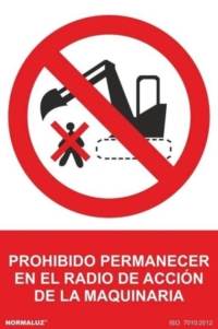 Se Al Prohibido Permanecer En El Radio De Acci N De La Maquinaria