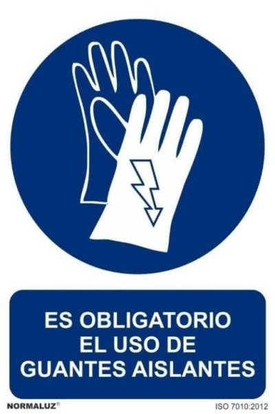 Señal "Es obligatorio el uso de guantes aislantes" Normaluz
