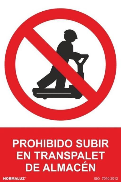 Señal "Prohibido subir en transpalet de almacén" Normaluz
