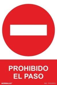 Señal "prohibido el paso" Normaluz Señal "prohibido el paso" Normaluz