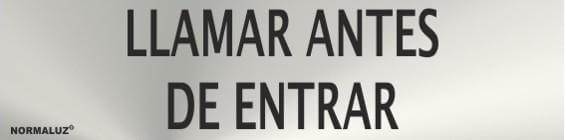 Señal informativa de llamar antes de entrar Normaluz Señal informativa de llamar antes de entrar Normaluz