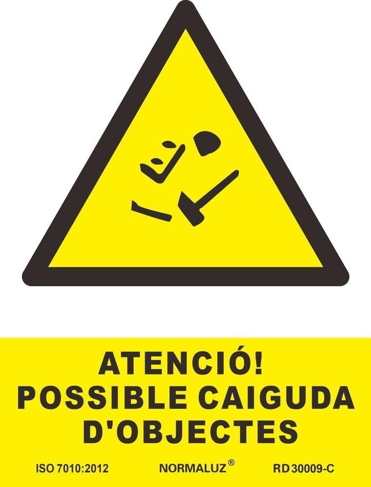 Señal "Atenció! possible caiguda d'objectes" Normaluz
