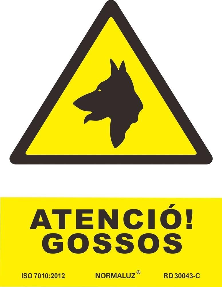 Señal "Atenció gossos" Normaluz