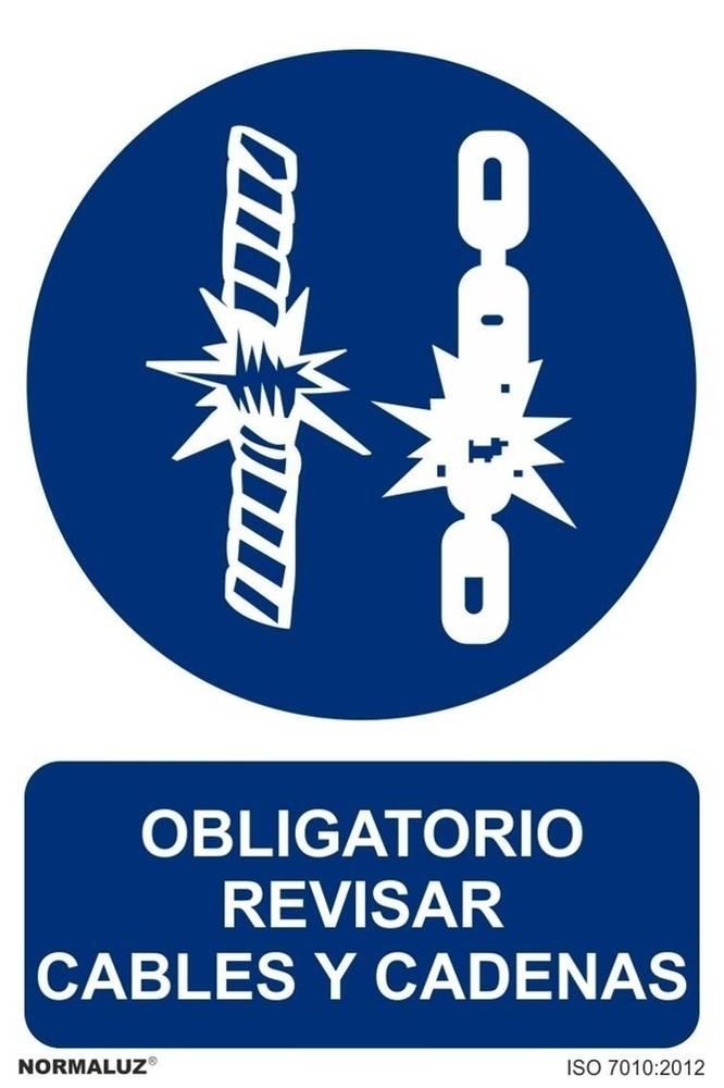 Señal "Es obligatorio revisar cables y cadenas" Normaluz