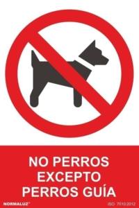 Señal "Prohibido perros excepto perros guía" Normaluz Señal "Prohibido perros excepto perros guía" Normaluz