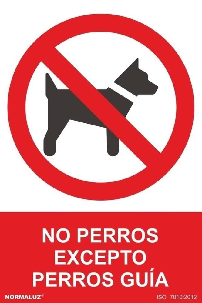 Señal "Prohibido perros excepto perros guía" Normaluz