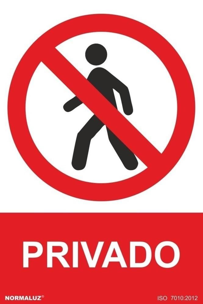 Señal "Prohibido, privado" Normaluz