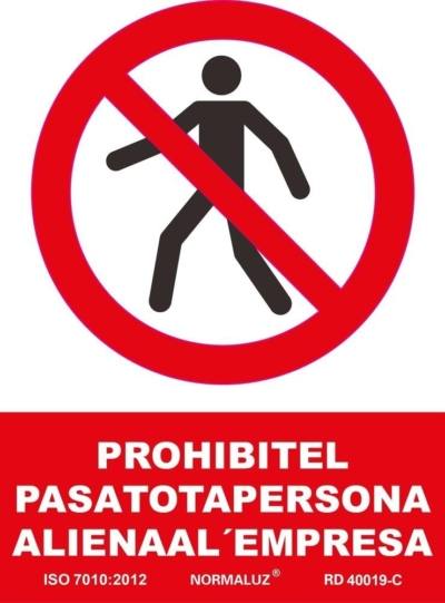 Señal "Prohibit pasatotapersona alienaal 'empresa" Normaluz