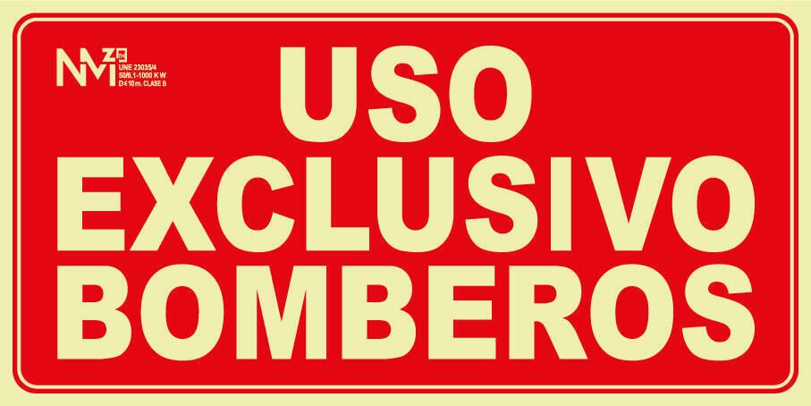 Señal "Uso exclusivo de bomberos" Normaluz