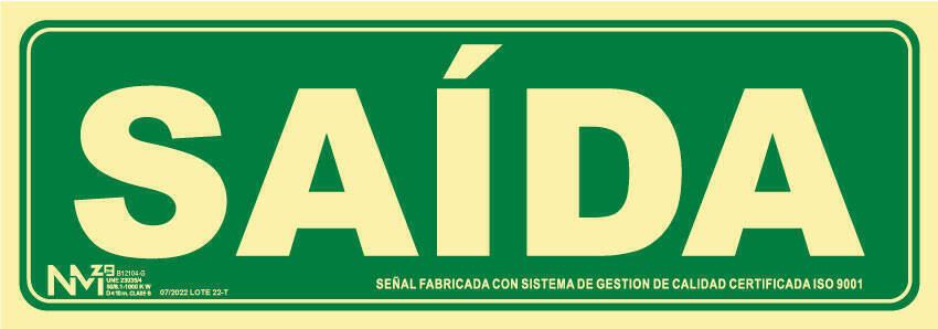 Señal "saída" Normaluz